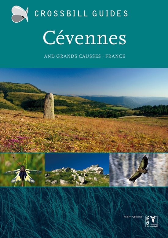 Crossbill guides 18 - The nature guide to the Cévennes and  ... - cover