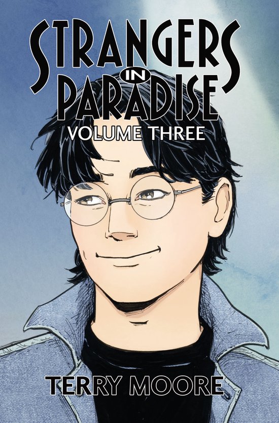 Strangers In Paradise Volume Three - cover