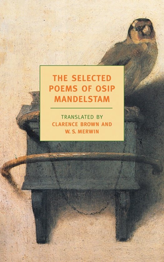 Selected Poems Of Osip Mandelstam