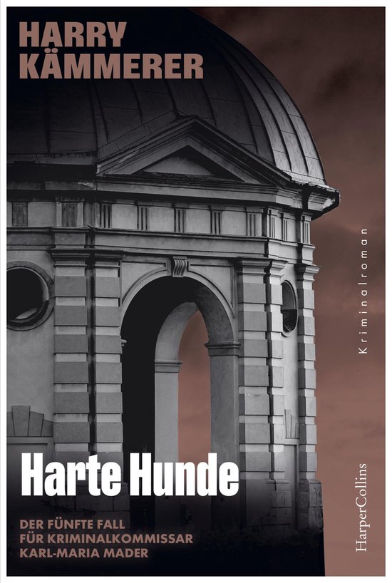 Chefinspektor Mader, Hummel & Co. 5 - Harte Hunde - cover