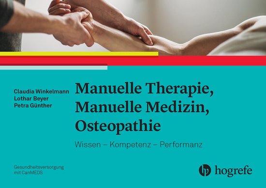 Manuelle Therapie, Manuelle Medizin, Osteopathie - cover