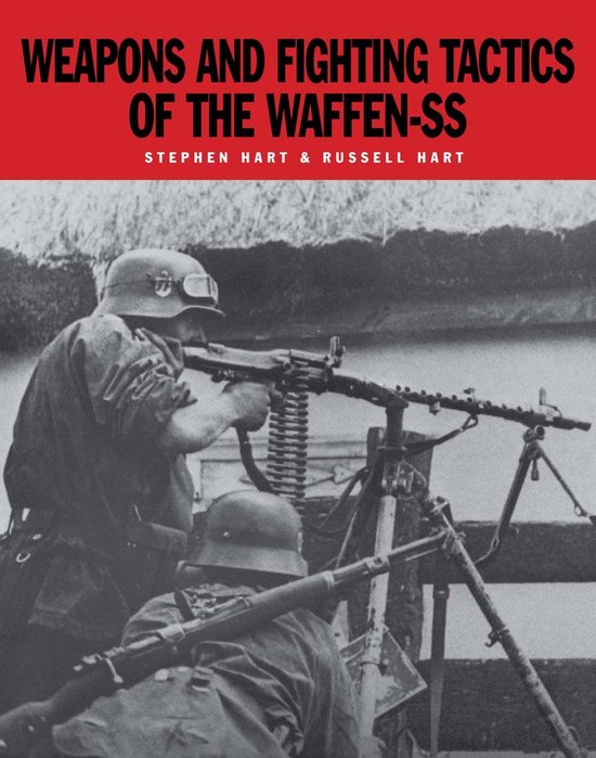 Twee soldaten in helm, gericht met machinegeweer in zwart-wit. Titel: "WEAPONS AND FIGHTING TACTICS OF THE WAFFEN-SS".