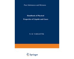 Handbook of Physical Properties of Liquids and Gases