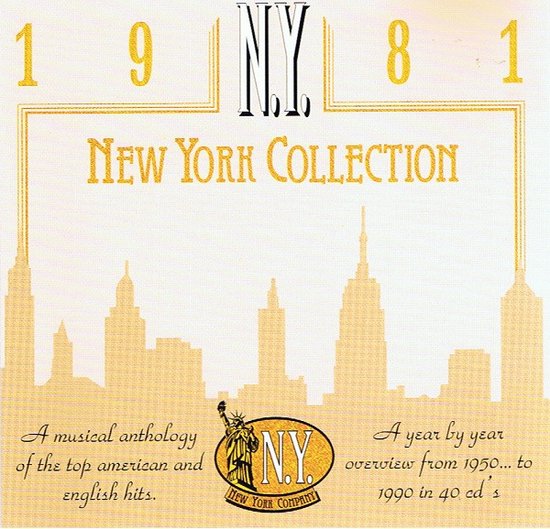New York Collection 1981, met een skyline van New York en tekst. Een muzikale bloemlezing van de grootste Amerikaanse en Engelse hits uit 1981.