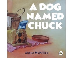 A Dog Named Chuck