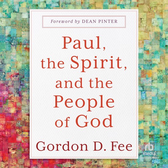 Paul, the Spirit, and the People of God - cover