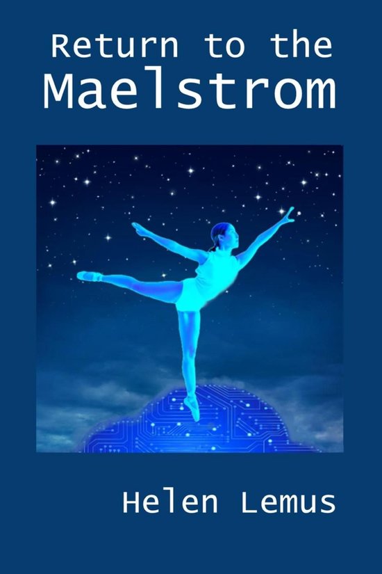 The Rejoining Saga 1 - Return to the Maelstrom