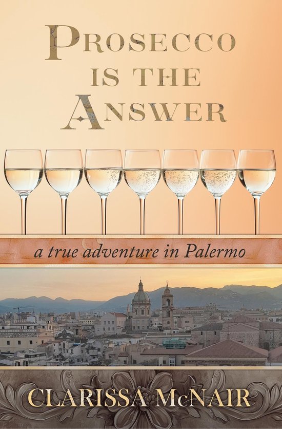 Prosecco is the Answer - cover