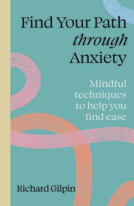 Find Your Path- Find Your Path through Anxiety - cover