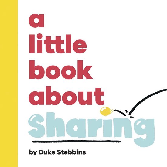 A Little Book - A Little Book About Sharing - cover