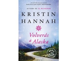 Omslag van Volverás a Alaska / The Great Alone