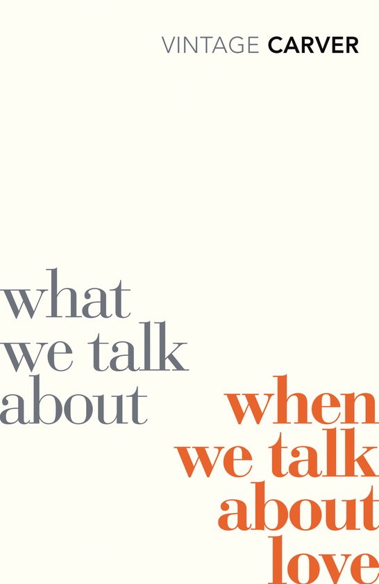 What We Talk About When We Talk Love