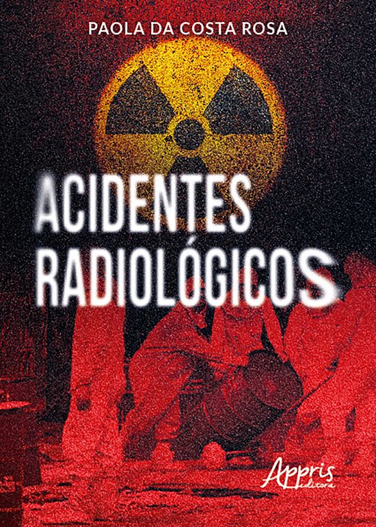 Acidentes Radiológicos - cover