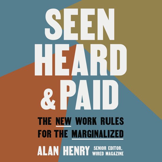 Seen, Heard, and Paid - cover
