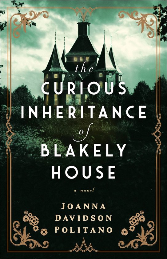 The Curious Inheritance of Blakely House - cover