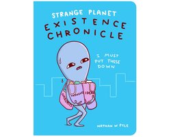 Strange Planet Existence Chronicle
