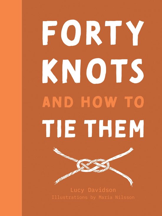 40 Knots and How to Tie Them - cover