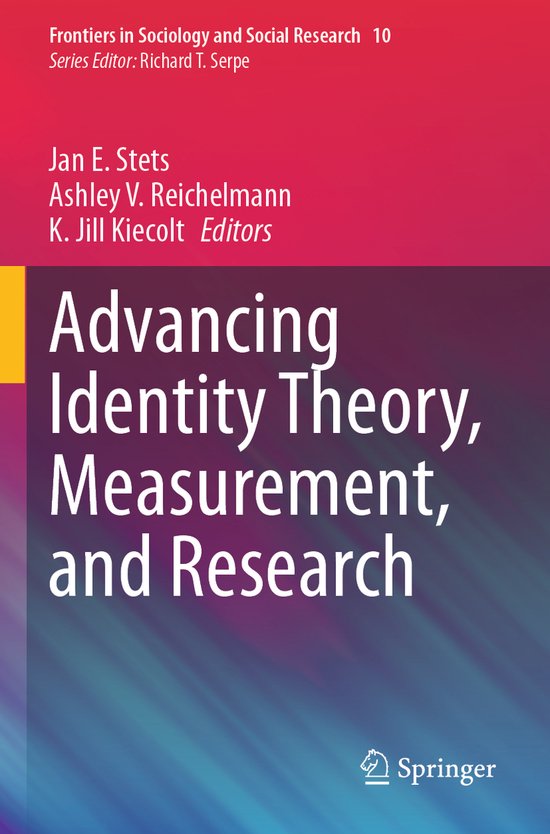 Frontiers in Sociology and Social Research10- Advancing Identity Theory, Measurement, and Research