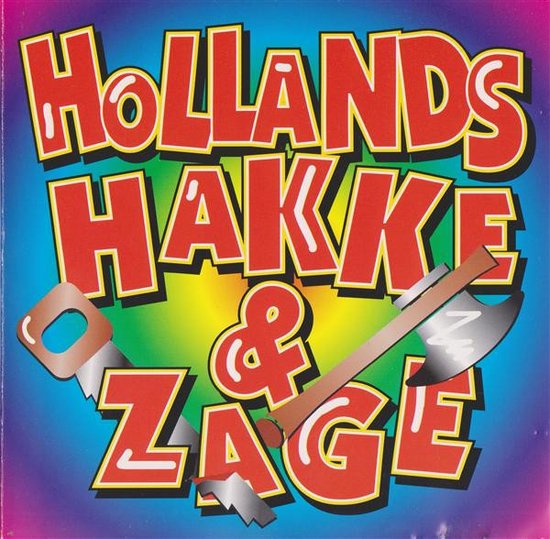 Various – Hollands Hakke & Zage