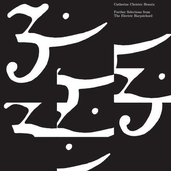 Catherine Christer Hennix - Further Selections From The Electric Harpsichord (LP)