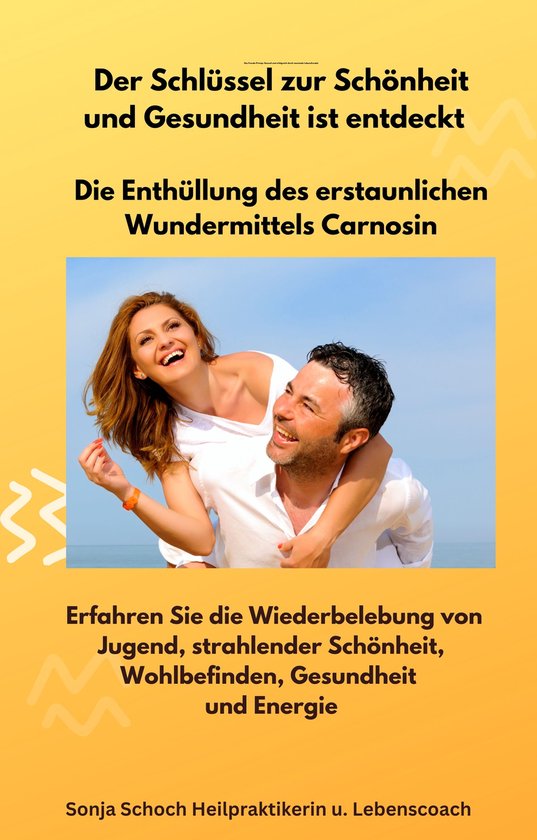Der Schlüssel zur Schönheit und Gesundheit ist entdeckt -  ... - cover