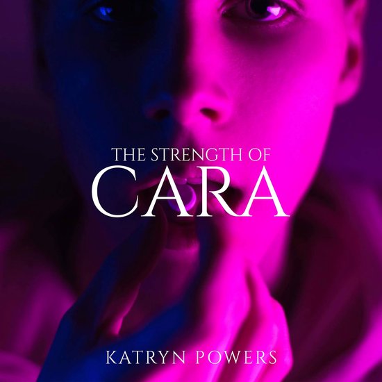The Strength of Cara - cover