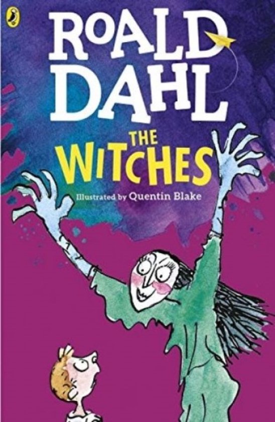 Boekomslag 'The Witches' door Roald Dahl, met illustraties van Quentin Blake. Een heks met wijde armen staat naast een jongen.
