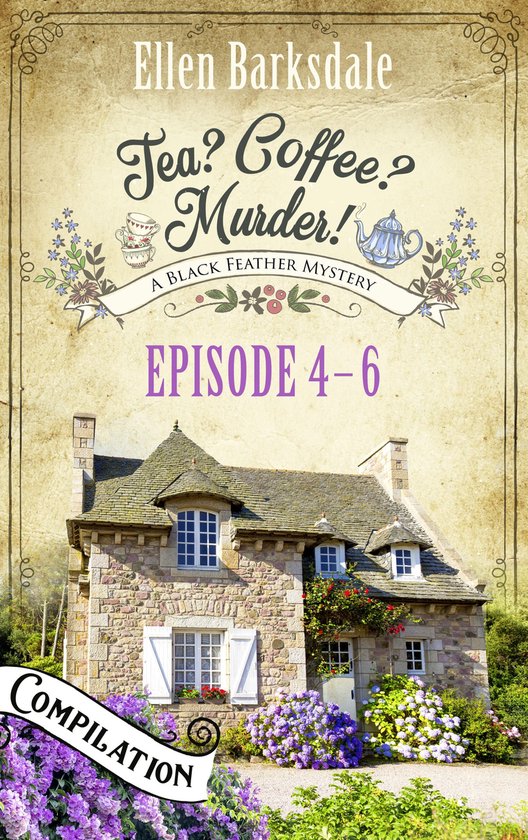 Tea? Coffee? Murder! Compilation 2 - Tea? Coffee? Murder! - Episode 4-6