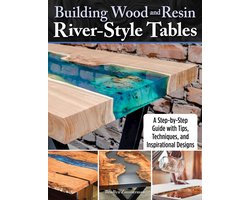 Building Wood and Resin River-Style Tables