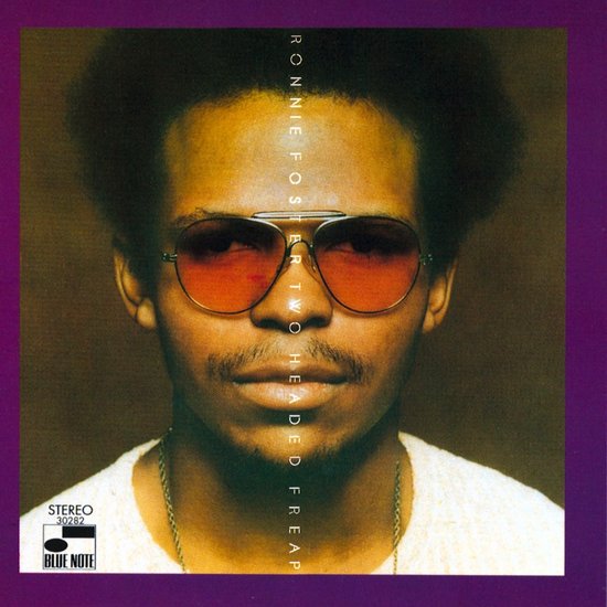 Ronnie Foster - Two-Headed Freap (UHQ-CD)