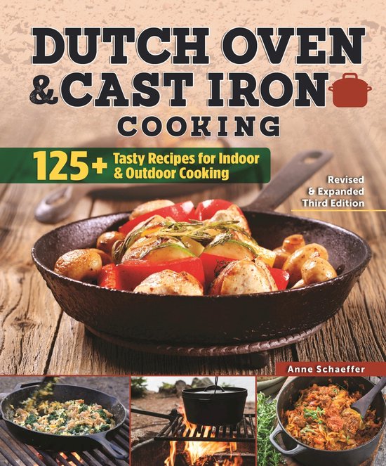 Dutch Oven and Cast Iron Cooking, Revised & Expanded Third E ... - cover