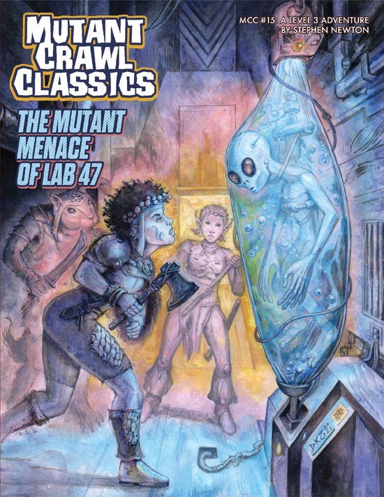 Mutant Crawl Classics #15: The Mutant Menace of Lab 47 - cover