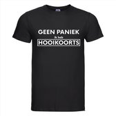GEEN PANIEK IK HEB HOOIKOORTS T-shirt - 100% Katoen - Maat M - Classic Fit - Zwart