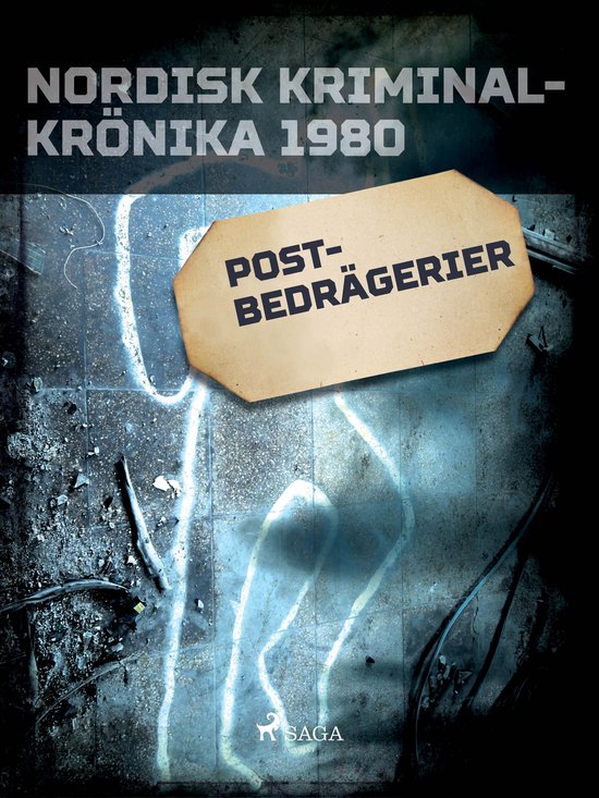 Nordisk kriminalkrönika 80-talet - Postbedrägerier - cover