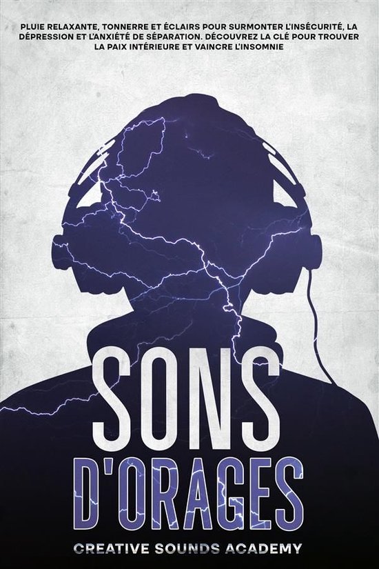 Restful Rhythms 25 - Sons d'Orages : Pluie Relaxante, Tonner ... - cover