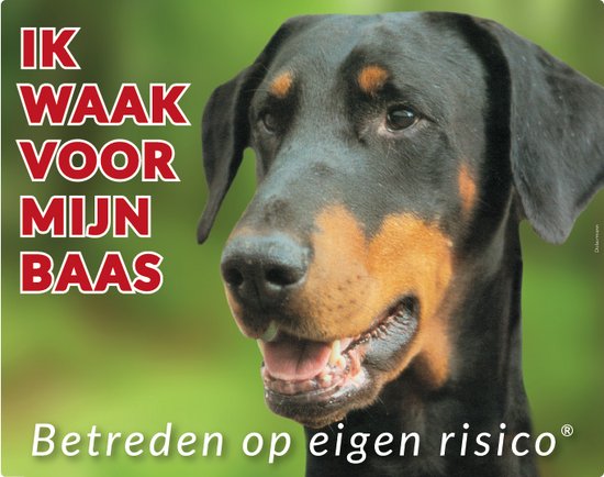 Foto: Dobermann waakbord ik waak voor mijn baas