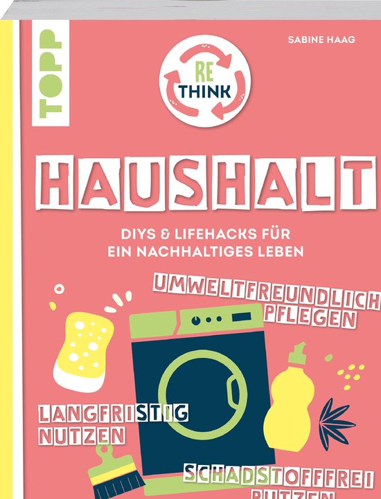 Foto: Rethink haushalt schadstofffrei putzen langfristig nutzen umweltfreundlich pflegen 