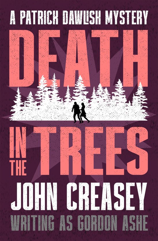 The Patrick Dawlish Mysteries 29 - Death in the Trees - cover
