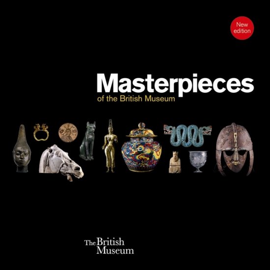 Masterpieces Of The British Museum