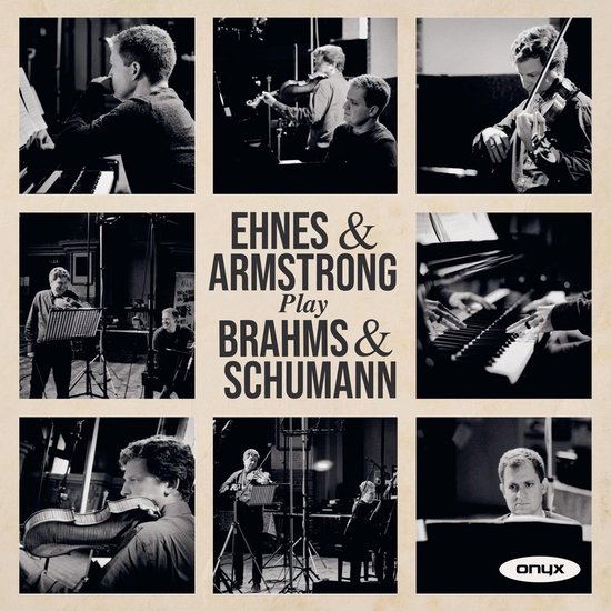James Ehnes & Andrew Armstrong - Ehnes & Armstrong Play Brahms & Schumann (CD)