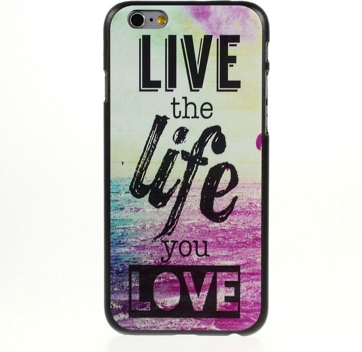 PC Hardcase iPhone 6(s) - Live The Life You Love