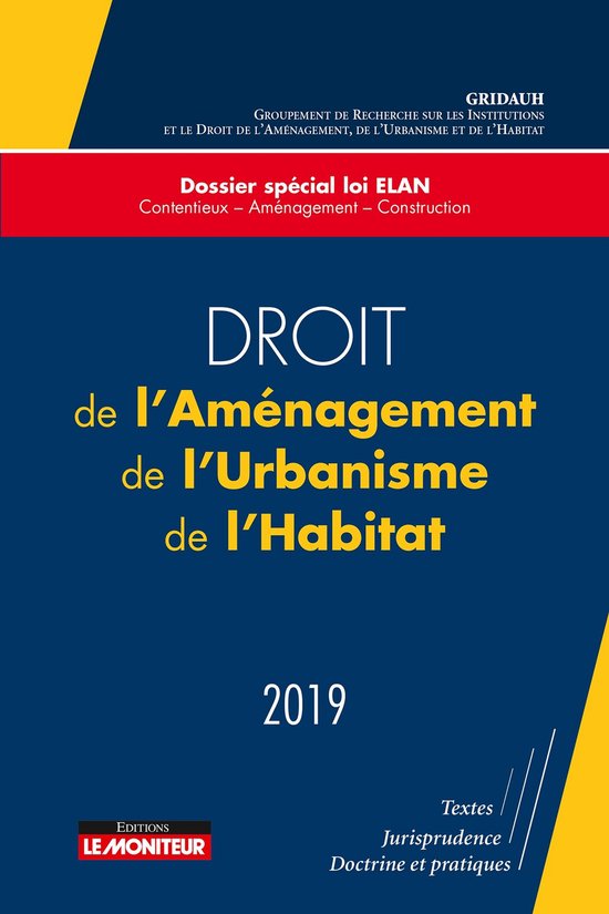 Droit de l'Aménagement, de l'Urbanisme, de l'Habitat - 2019 - cover