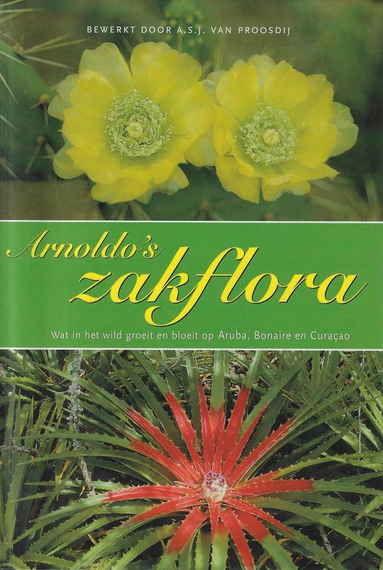 Cover van het boek 'Arnoldo's zakflora / druk 3' van A.S.J. van Proosdij