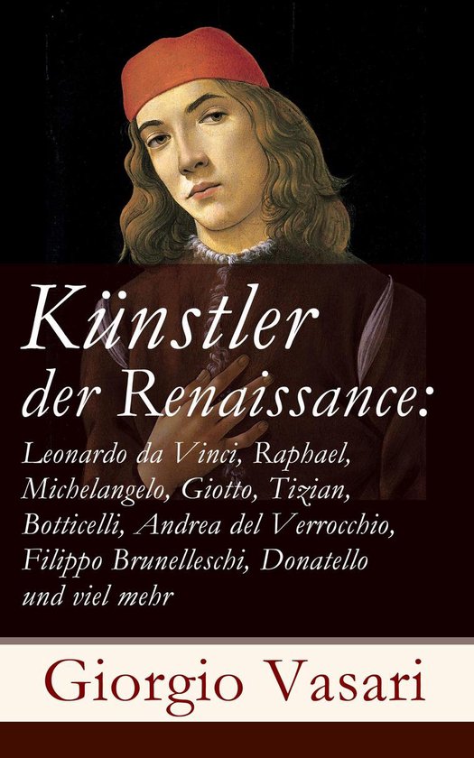 Künstler der Renaissance: Leonardo da Vinci, Raphael, Miche ... - cover