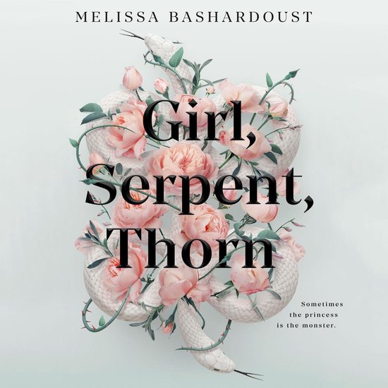 Girl, Serpent, Thorn - cover