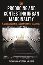 Transforming Capitalism - Producing and Contesting Urban Marginality