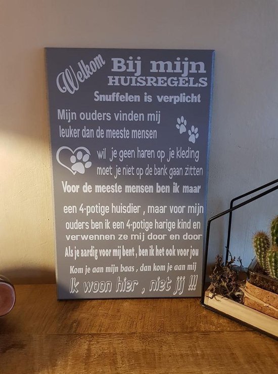 Foto: Tekstbord welkom bij mijn huisregels huisdier huisdieren hond kat spreukbord quotebord cadeau geschenk verjaardag spreuken spreuk quoteborden wandbord quote bord muur decoratie hout tekst handgemaakt