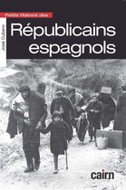 Petite histoire des Républicains espagnols