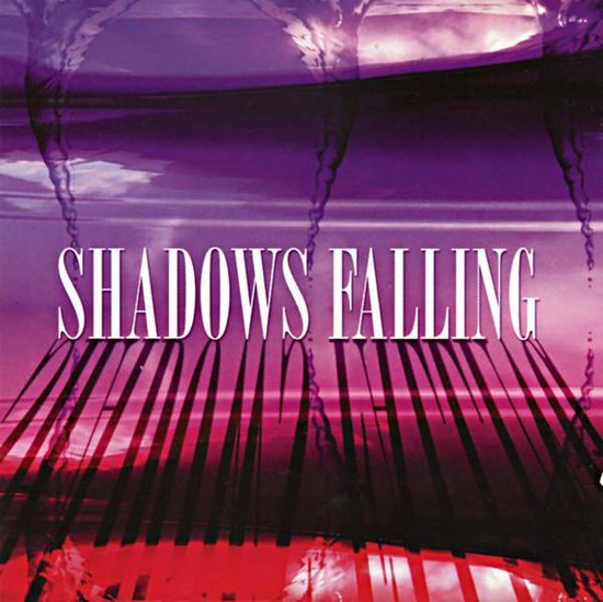 Shadows Falling