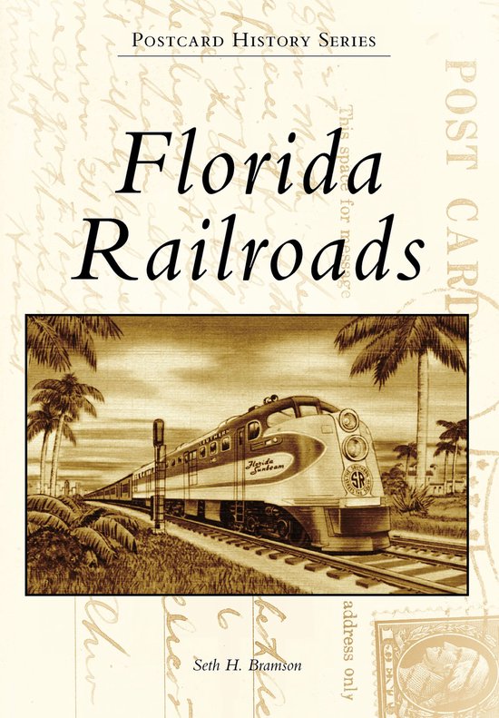 Postcard History Series - Florida Railroads - cover